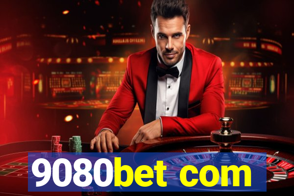 9080bet com